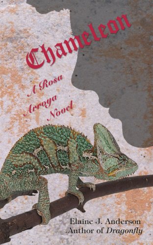 Chameleon A Rosa Arroya Novel [Paperback]