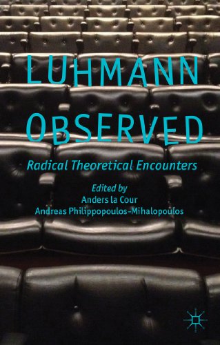 Luhmann Observed: Radical Theoretical Encounters [Hardcover]