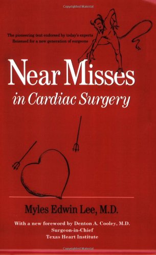 Near Misses In Cardiac Surgery [Paperback]