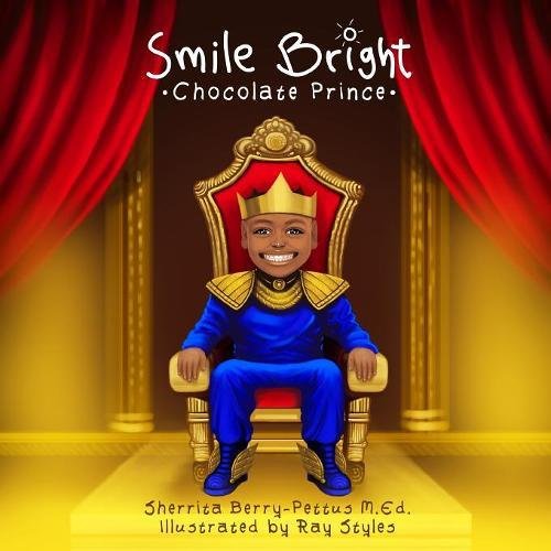 Smile Bright Chocolate Prince [Paperback]