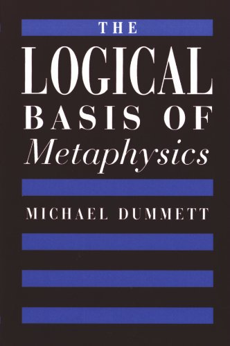 The Logical Basis Of Metaphysics (the William James Lectures) [Paperback]