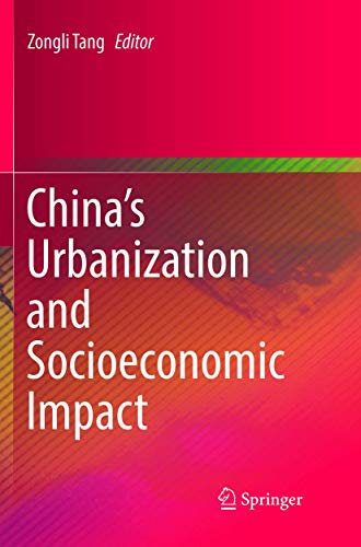 Chinas Urbanization and Socioeconomic Impact [Paperback]