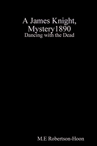 Dancing ith the Dead, a James Knight Mystery [Paperback]