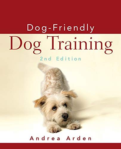 Dog-Friendly Dog Training [Paperback]