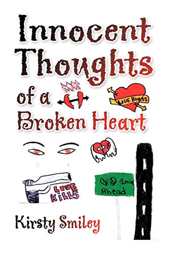 Innocent Thoughts of a Broken Heart [Paperback]