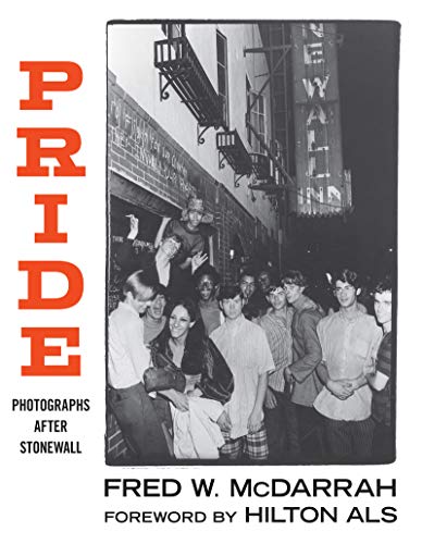 Pride: Photographs After Stonewall [Paperback