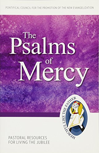 Psalms of Mercy : Pastoral Resources for Livi