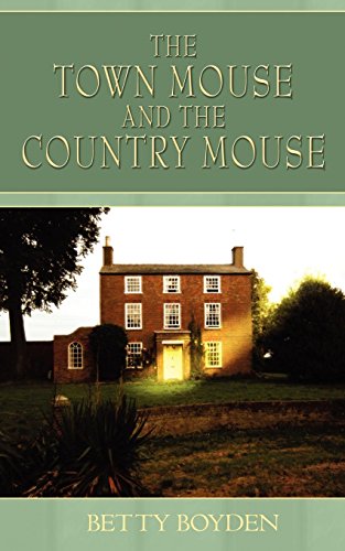 Ton Mouse and the Country Mouse [Paperback]