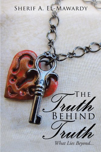 Truth Behind Truth  What Lies Beyond... [Paperback]