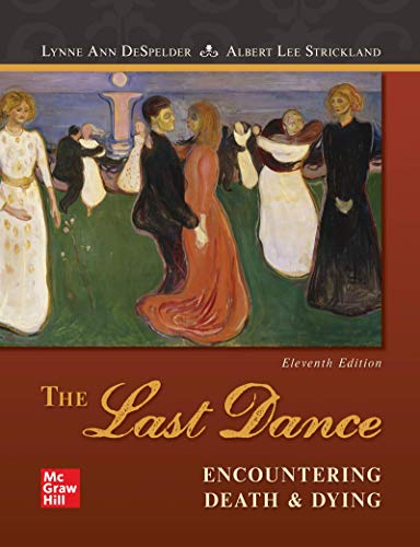 Loose Leaf The Last Dance: Encountering Death and Dying [Loose-leaf]