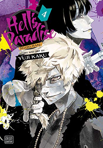 Hells Paradise: Jigokuraku, Vol. 4 [Paperback]