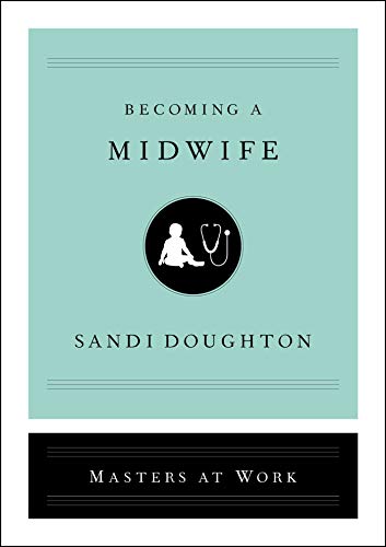 Becoming a Midwife [Hardcover]