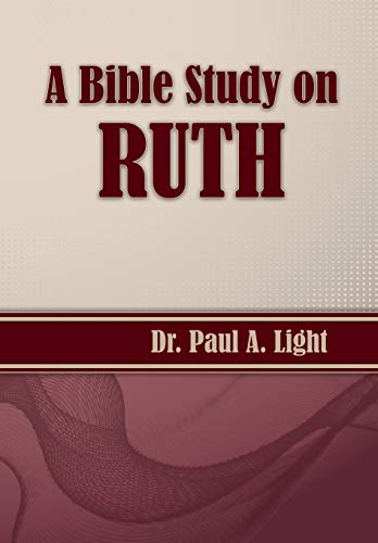 A Bible Study On Ruth [Paperback]