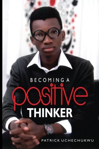 Becoming A Positive Thinker [Paperback]