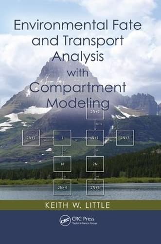 Environmental Fate and Transport Analysis ith Compartment Modeling [Paperback]