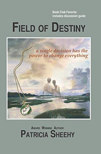 Field of Destiny [Paperback]