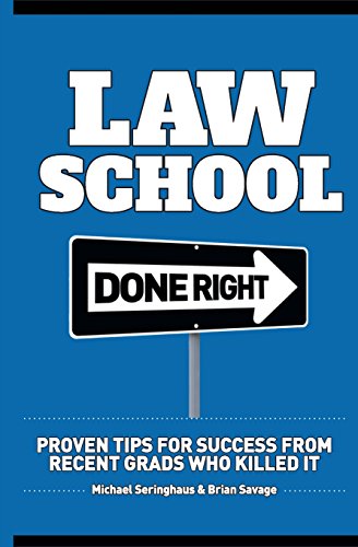 La School Done Right  Proven Tips from Recent Grads Who Killed It [Unknon]