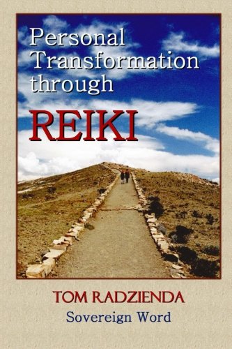 Personal Transformation Through Reiki [Paperback]