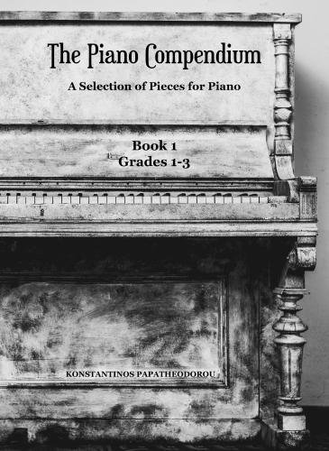 Piano Compendium  A Selection of Pieces for Piano Book 1 Grades 1-3 [Paperback]