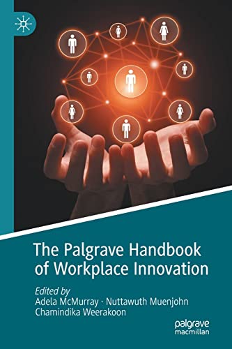 The Palgrave Handbook of Workplace Innovation [Paperback]