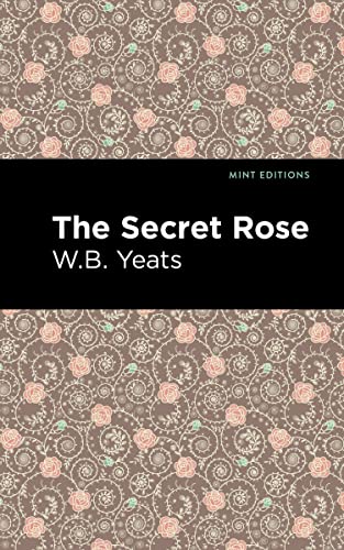 The Secret Rose Love Poems [Paperback]