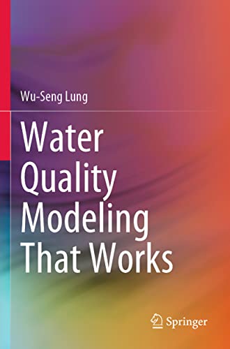 Water Quality Modeling That Works [Paperback]