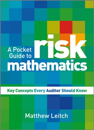 A Pocket Guide to Risk Mathematics: Key Concepts Every Auditor Should Know [Paperback]