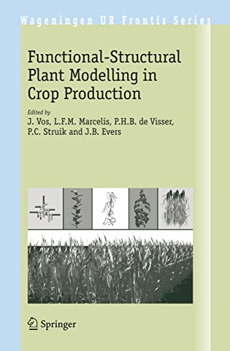 Functional-Structural Plant Modelling in Crop Production [Paperback]