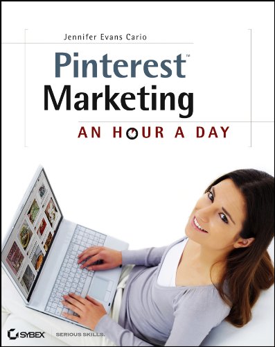 Pinterest Marketing: An Hour a Day [Paperback]