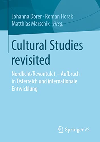 Cultural Studies revisited: Nordlicht/Revontulet - Aufbruch in sterreich und in [Paperback]