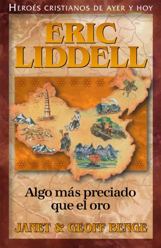 Algo M?s Preciado Que El Oro: Eric Liddell (h