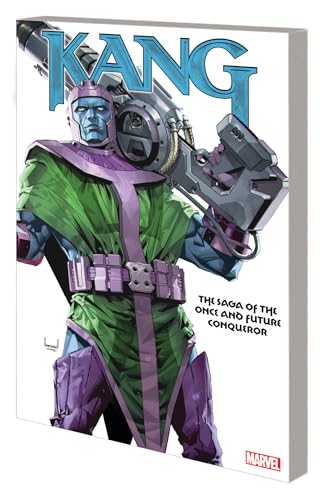 KANG: THE SAGA OF THE ONCE AND FUTURE CONQUEROR [Paperback]