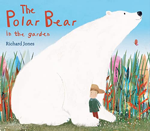 The Polar Bear in the Garden [Hardcover]