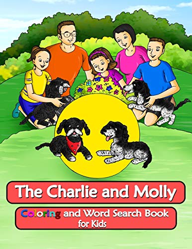 Charlie and Molly Coloring and Word Search Book for Kids  Dog Coloring Book for [Paperback]