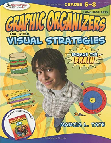 Engage the Brain Graphic Organizers and Other Visual Strategies, Language Arts, [Paperback]