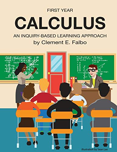 First Year Calculus As Taught by R. L. Moore  An Inquiry-Based Learning Approac [Paperback]