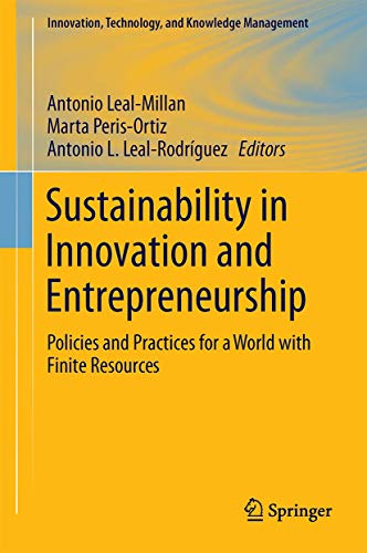 Sustainability in Innovation and Entrepreneurship: Policies and Practices for a  [Hardcover]