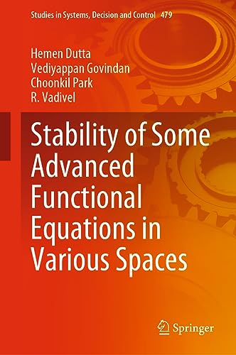 Stability of Some Advanced Functional Equations in Various Spaces [Hardcover]