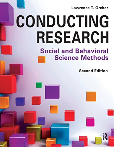 Conducting Research Social and Behavioral Science Methods [Paperback]