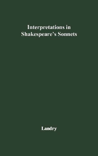 Interpretations In Shakespeare's Sonnets (perspectives In Criticism) [Hardcover]