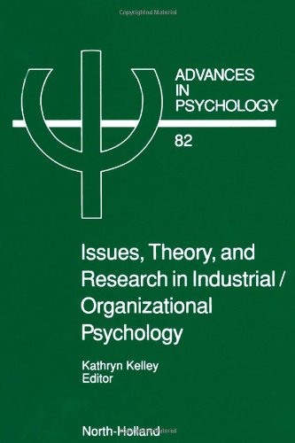 Issues, Theory, and Research in Industrial/Organizational Psychology [Hardcover]