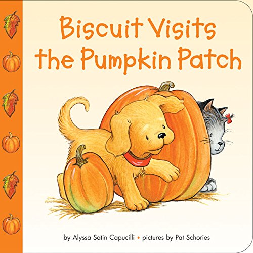 Biscuit Visits the Pumpkin Patch [Board book]