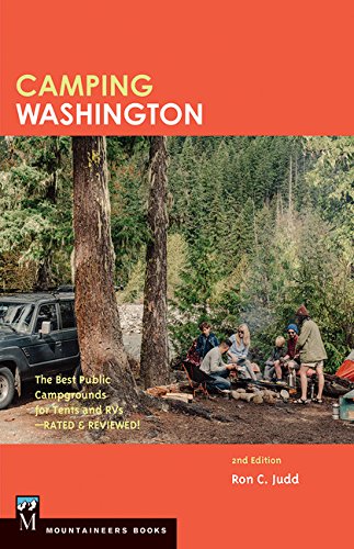 Camping Washington: The Best Public Campgrounds For Tents & Rv's [Paperback]