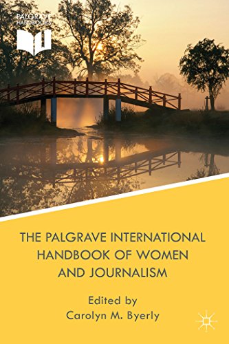 The Palgrave International Handbook of Women and Journalism [Hardcover]