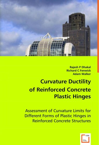 Curvature Ductility of Reinforced Concrete Plastic Hinges [Paperback]