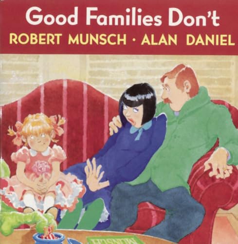 Good Families Don't [Paperback]