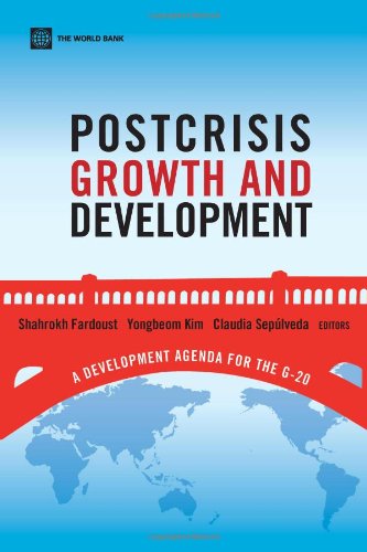 Postcrisis Groth and Development A Development Agenda for the G-20 [Paperback]