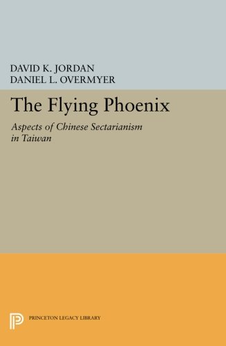 The Flying Phoenix Aspects of Chinese Sectarianism in Taian [Paperback]