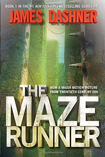 The Maze Runner (Maze Runner, Book One): Book