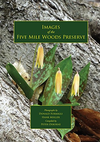 Images of the Five Mile Woods Preserve [Paperback]